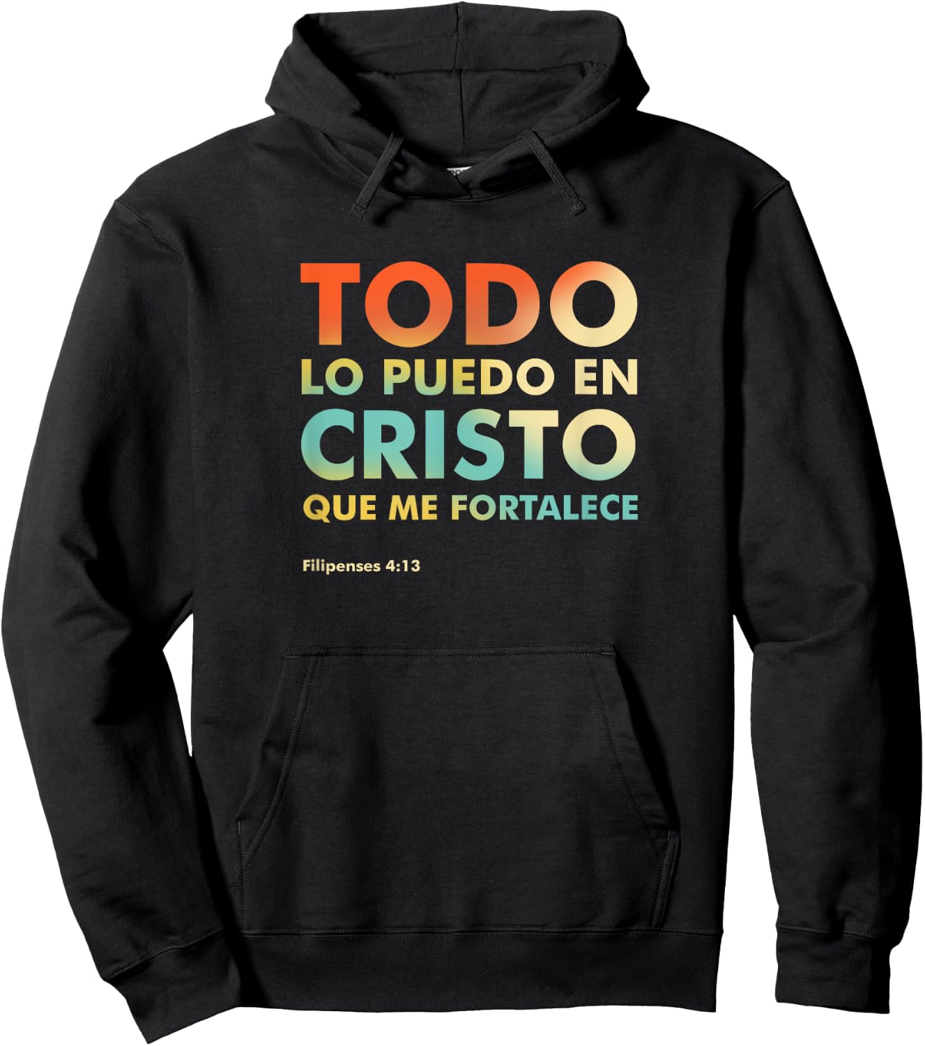 Christian verse shirts Philippians 4:13 en Español Hoodie - Hoodie | Black