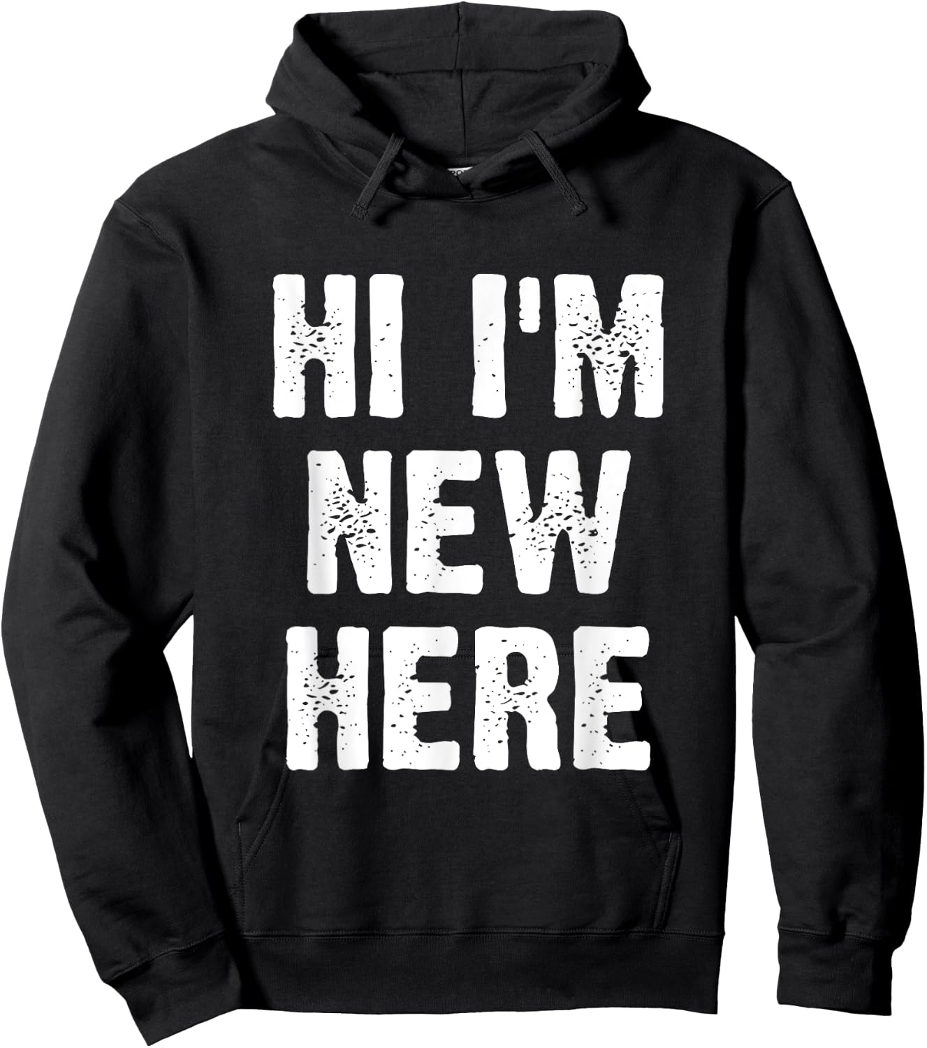 Hi I'm New Here Hoodie - Hoodie | Black
