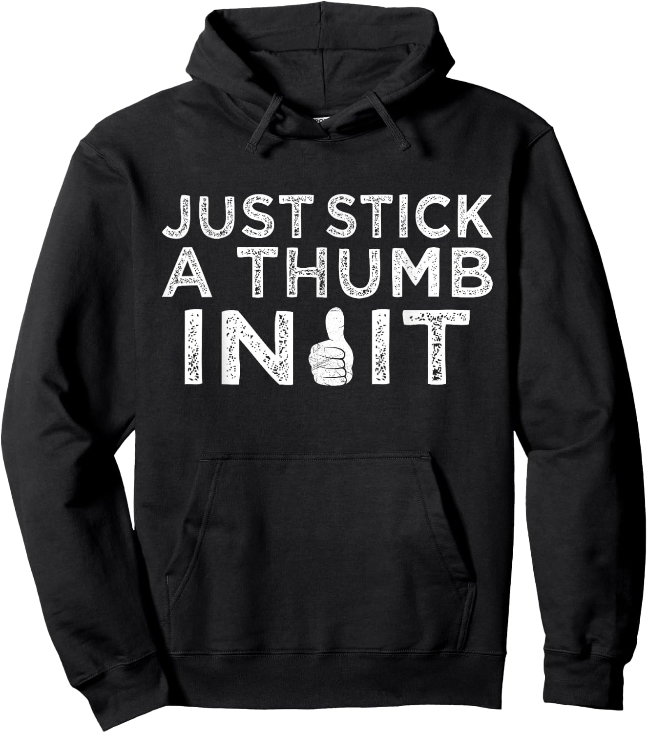 Just Stick A Thumb In It Funny Shooting Enthusiast Hoodie - Hoodie | Black