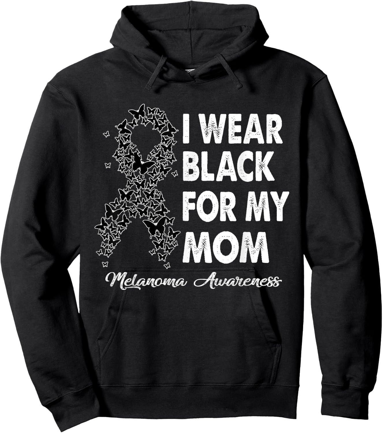 I Wear Black For My Mom Melanoma Awareness Costume Ribbon Hoodie - Hoodie | Black