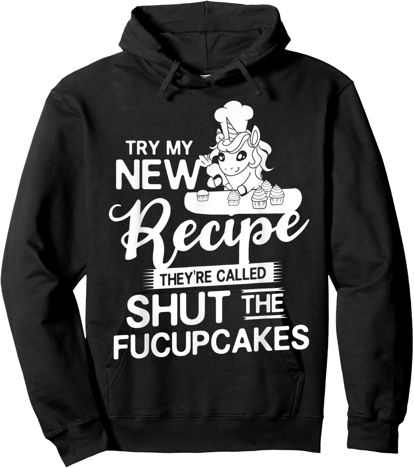 Shut The Fucupcake Gift Baking Unicorn Hoodie - Hoodie | Black