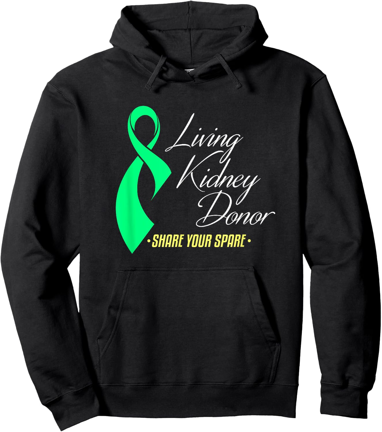 Living Kidney Donor and Share Your Spare a Living Donation Hoodie - Hoodie | Black