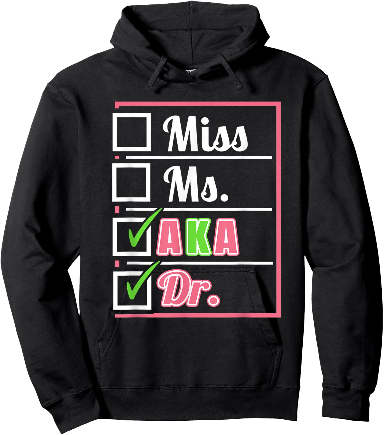 AKA Doctor Medical Worker Appreciation Graduation Hoodie - Hoodie | Black