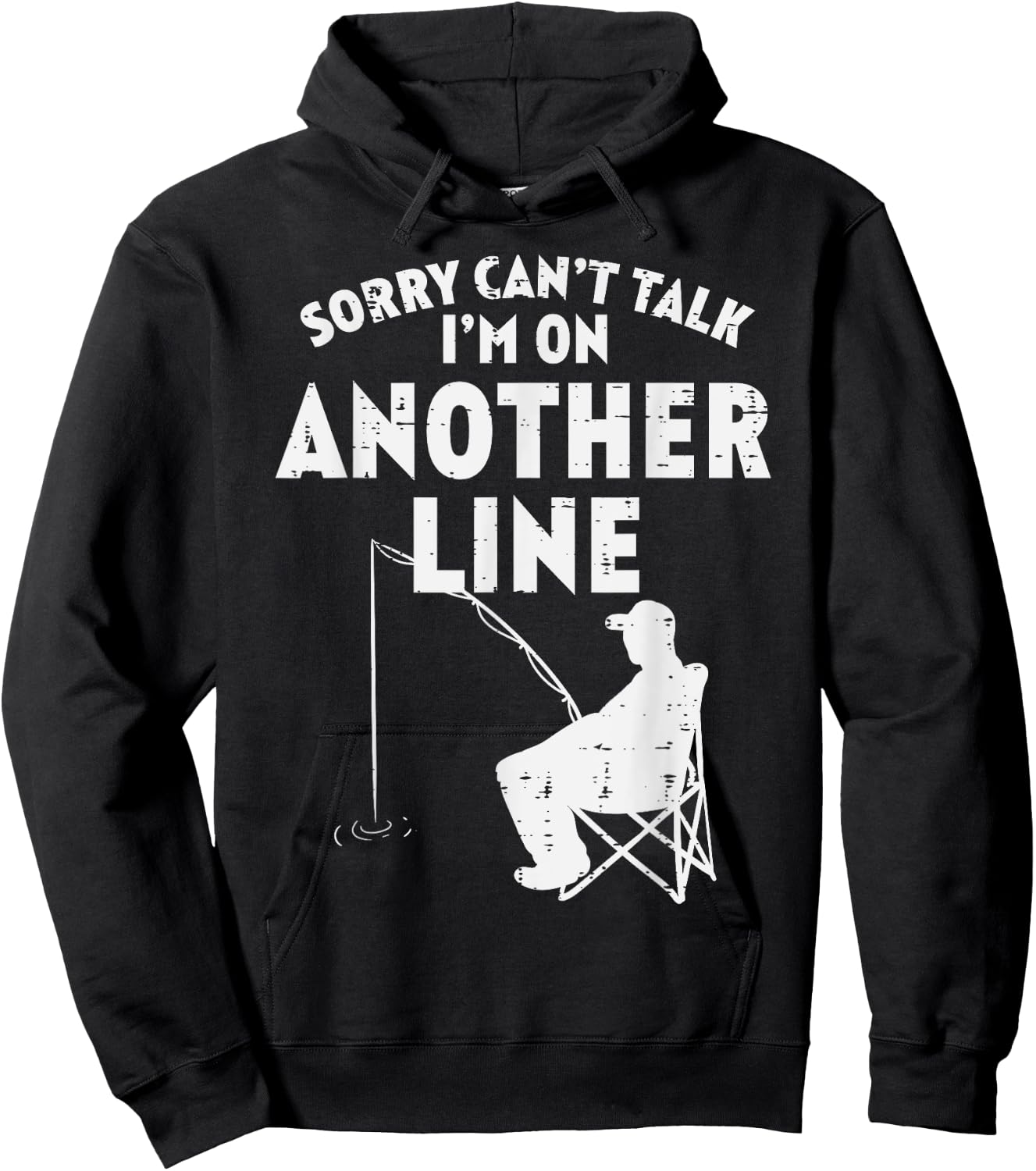 Sorry Cant Talk Another Line Funny Fishing Fisherman Angler Hoodie - Hoodie | Black