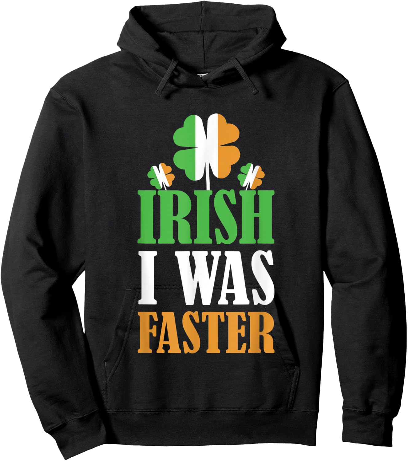 Irish I Was Faster St. Patrick's Day Funny Marathon Running Hoodie - Hoodie | Black