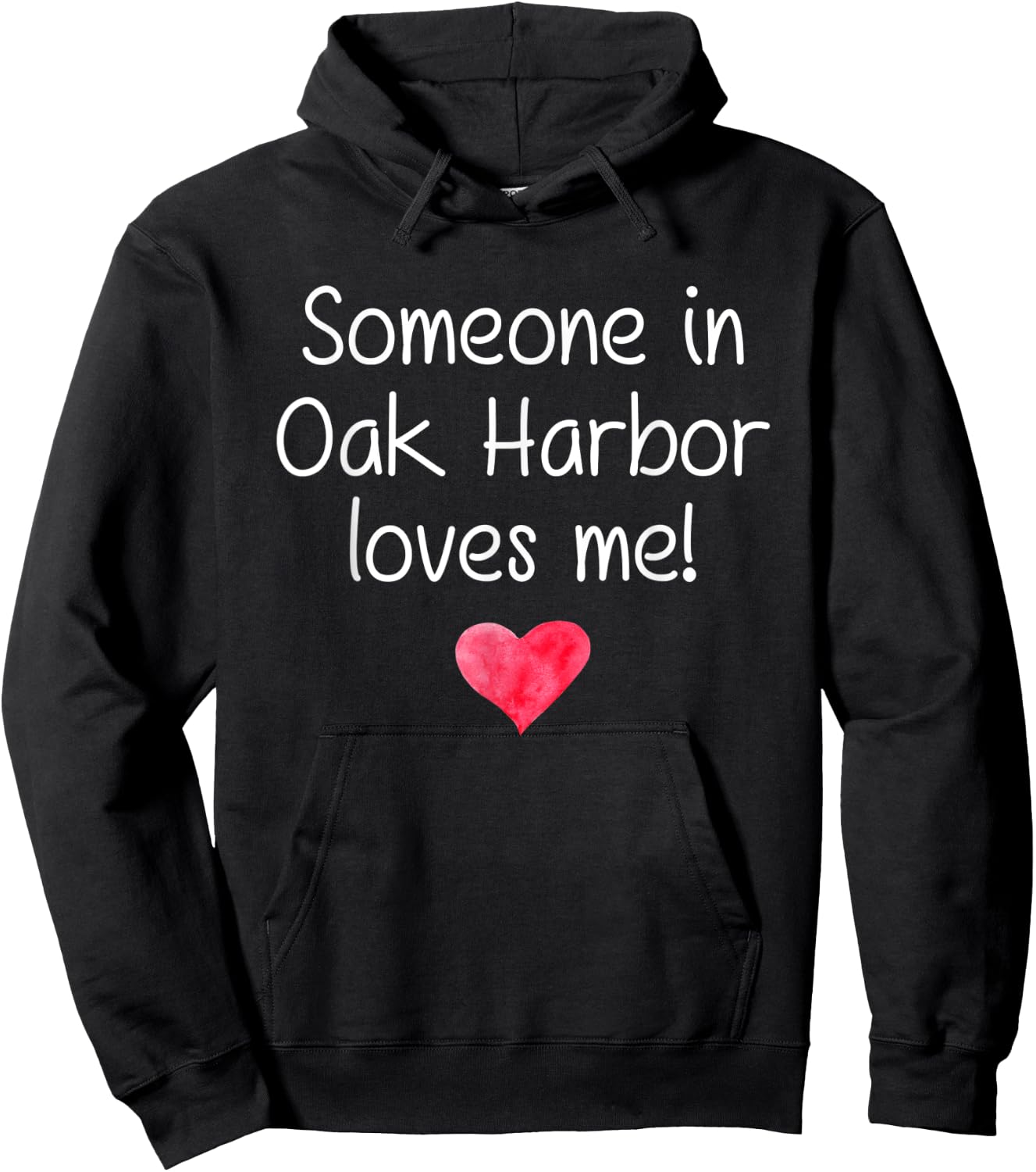 Someone In OAK HARBOR WA WASHINGTON Loves Me City Home Gift Hoodie - Hoodie | Black