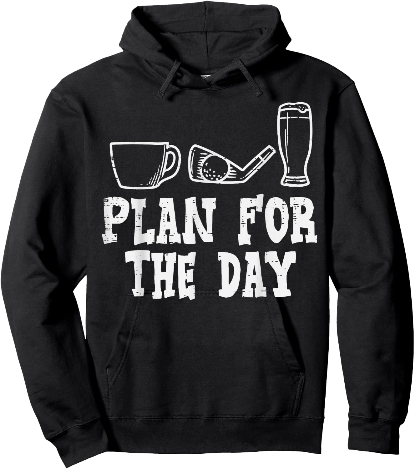 Plan For The Day Coffee Golf Beer Golfing Drinking Golfer Hoodie - Hoodie | Black