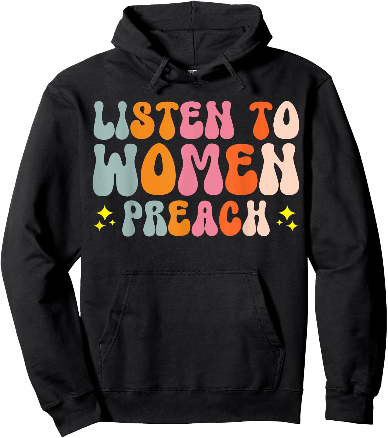 Listen To Women Preach Hoodie - Hoodie | Black