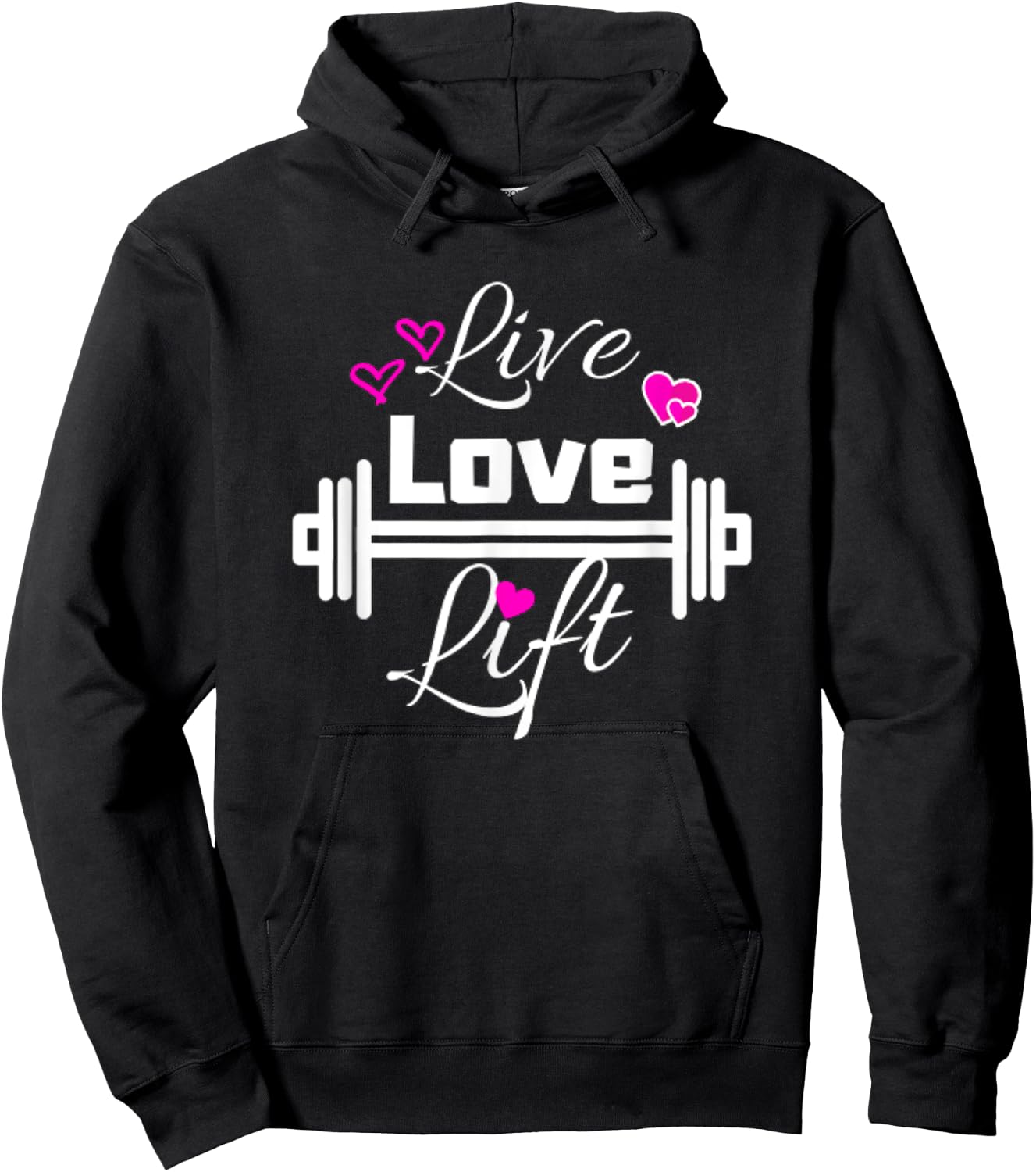 Live Love Lift Workout Weight Lifting Fitness Gym Barbell Hoodie - Hoodie | Black