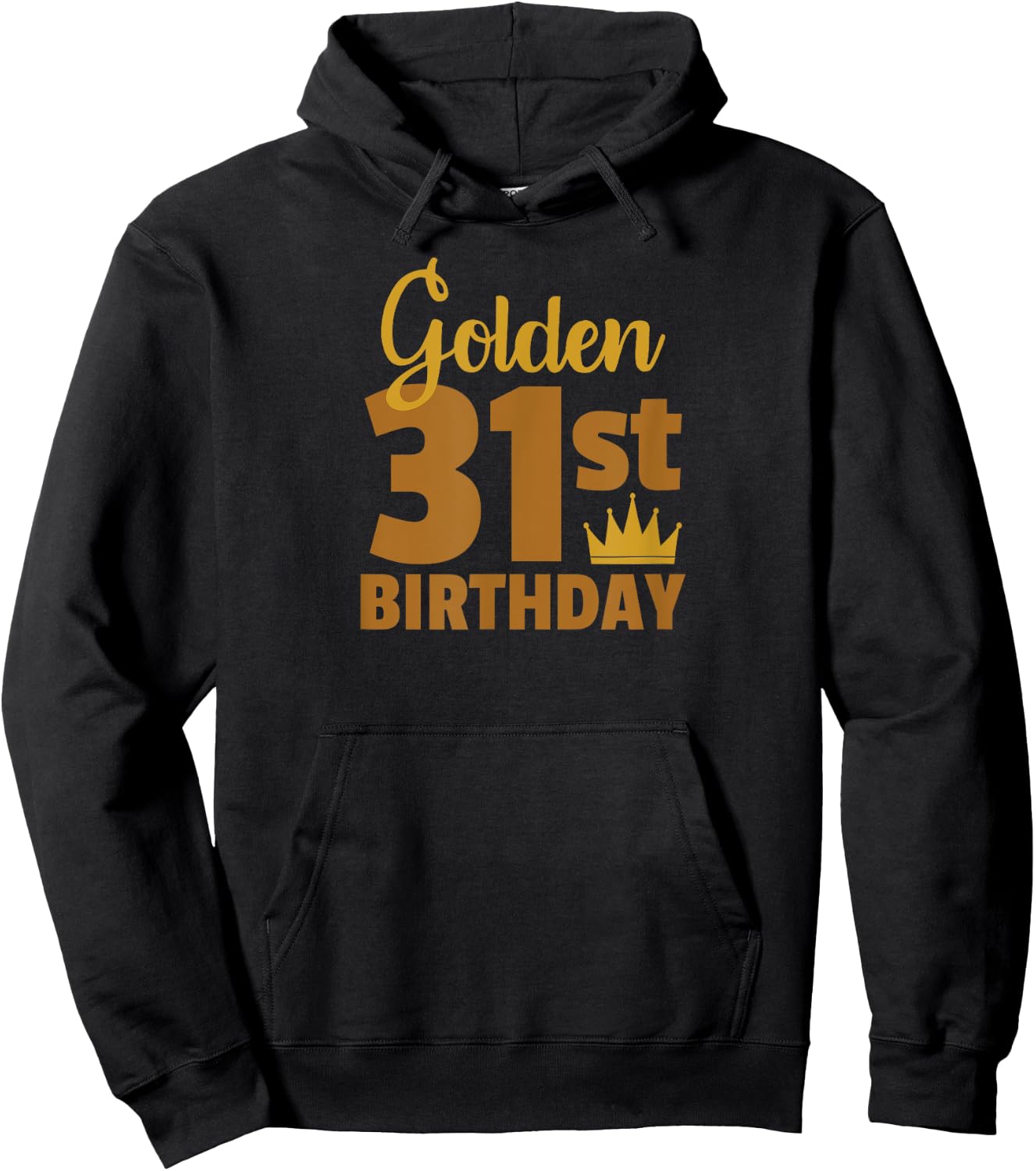 Golden 31st Birthday Special Occasion Hoodie - Hoodie | Black