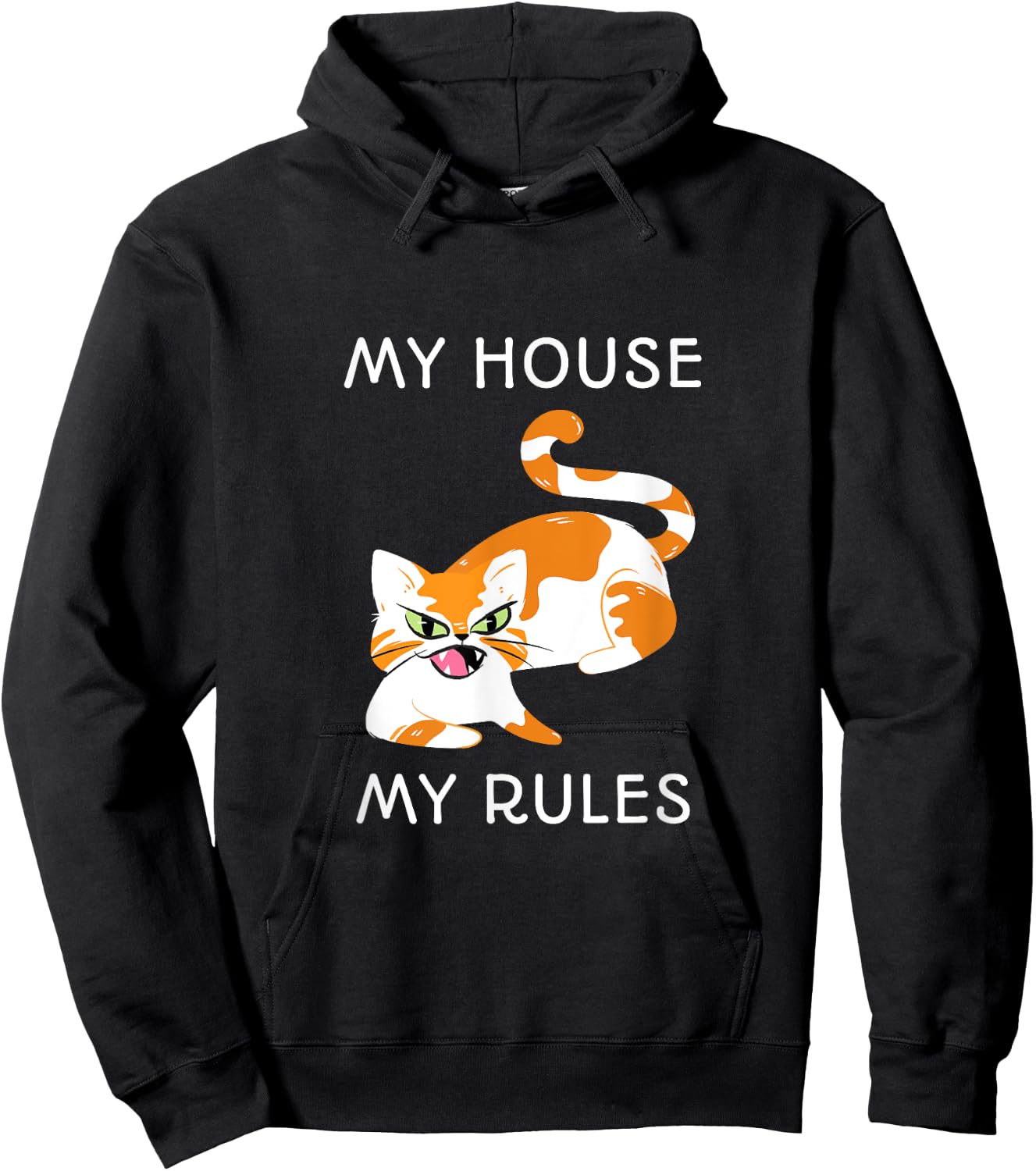 My House My Rules Hoodie - Hoodie | Black