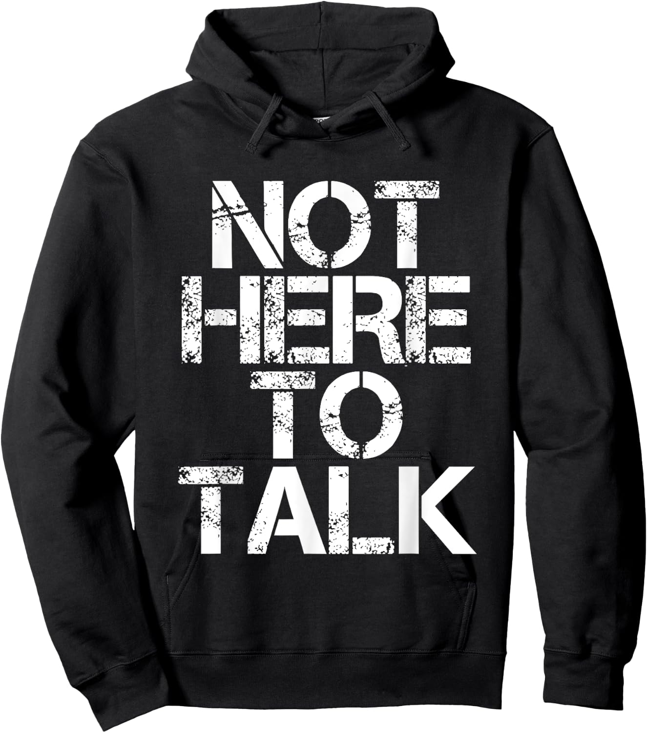 Not Here To Talk Hoodie - Hoodie | Black
