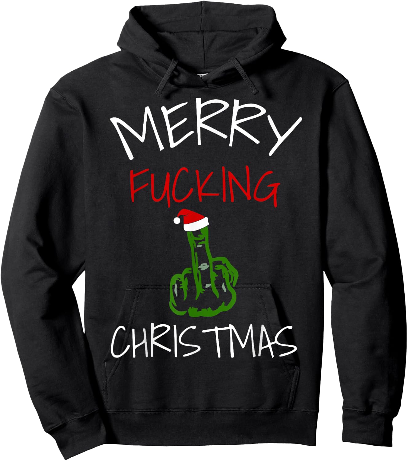 Sarcastic Merry Christmas Fucking Hoodie - Hoodie | Black