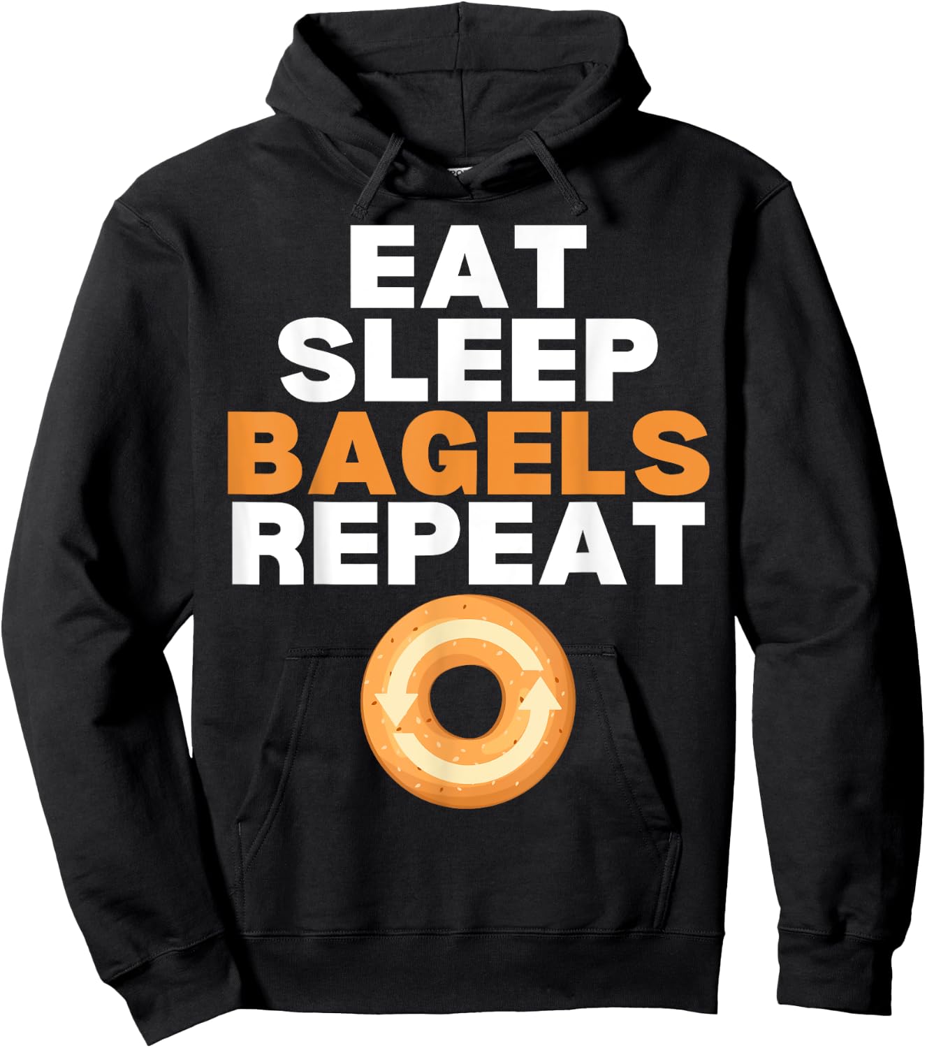Eat Sleep Bagels Repeat Bagel Lover Bakery Hoodie - Hoodie | Black