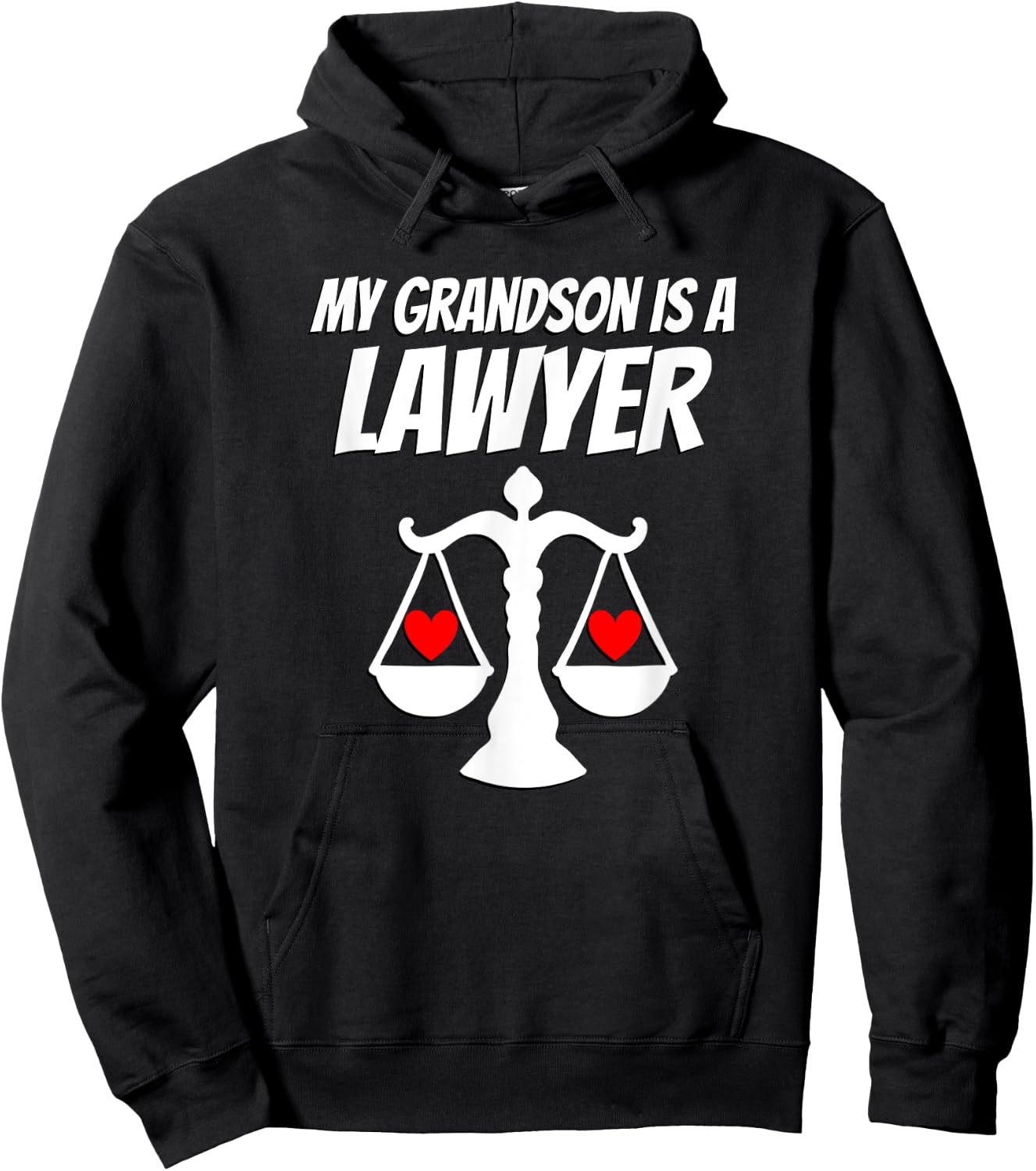 My Grandson Is A Lawyer Graduate Law Proud Grandparent Hoodie - Hoodie | Black