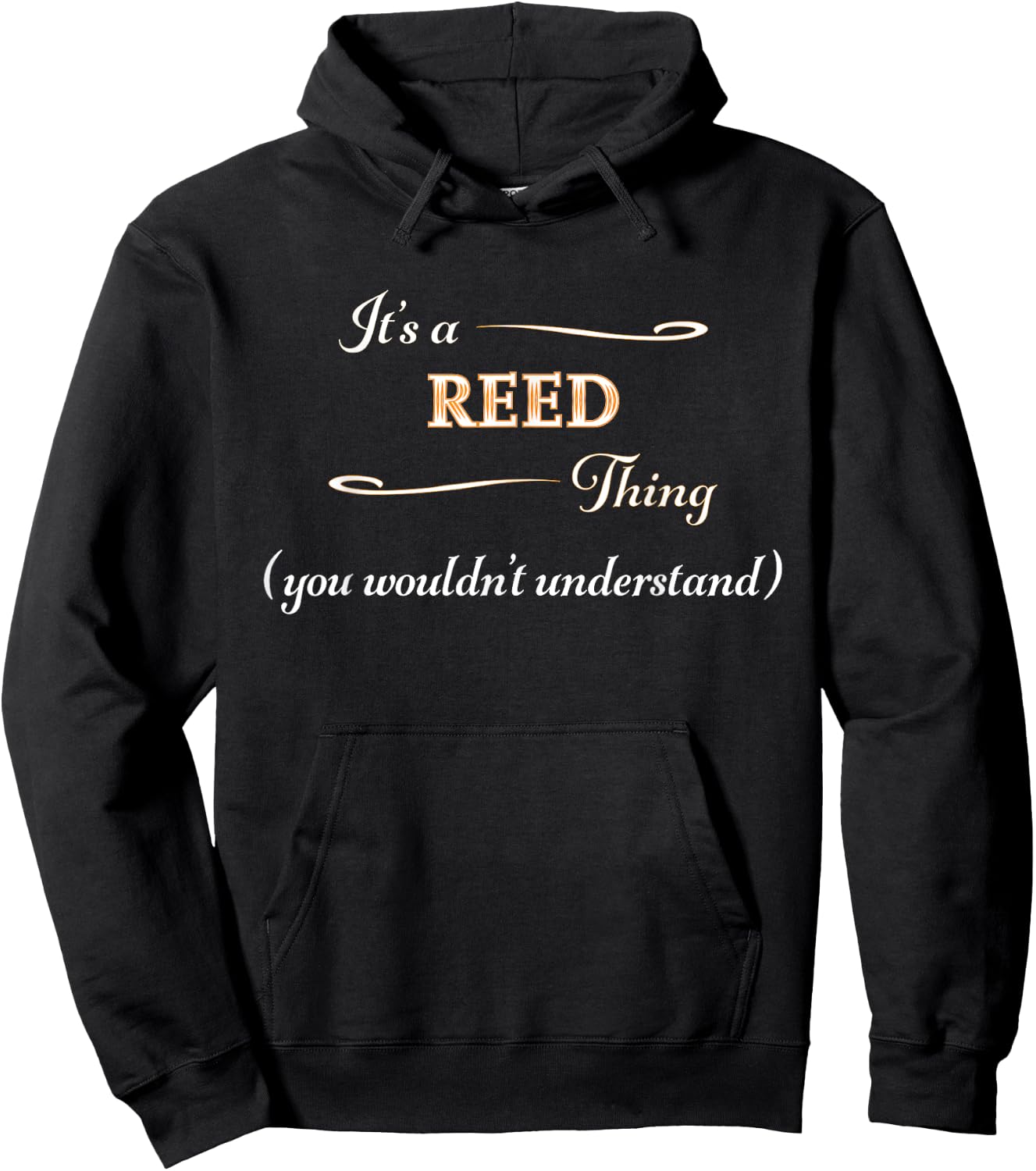 It's a REED Thing, You Wouldn't Understand | Name Gift Hoodie - Hoodie | Black