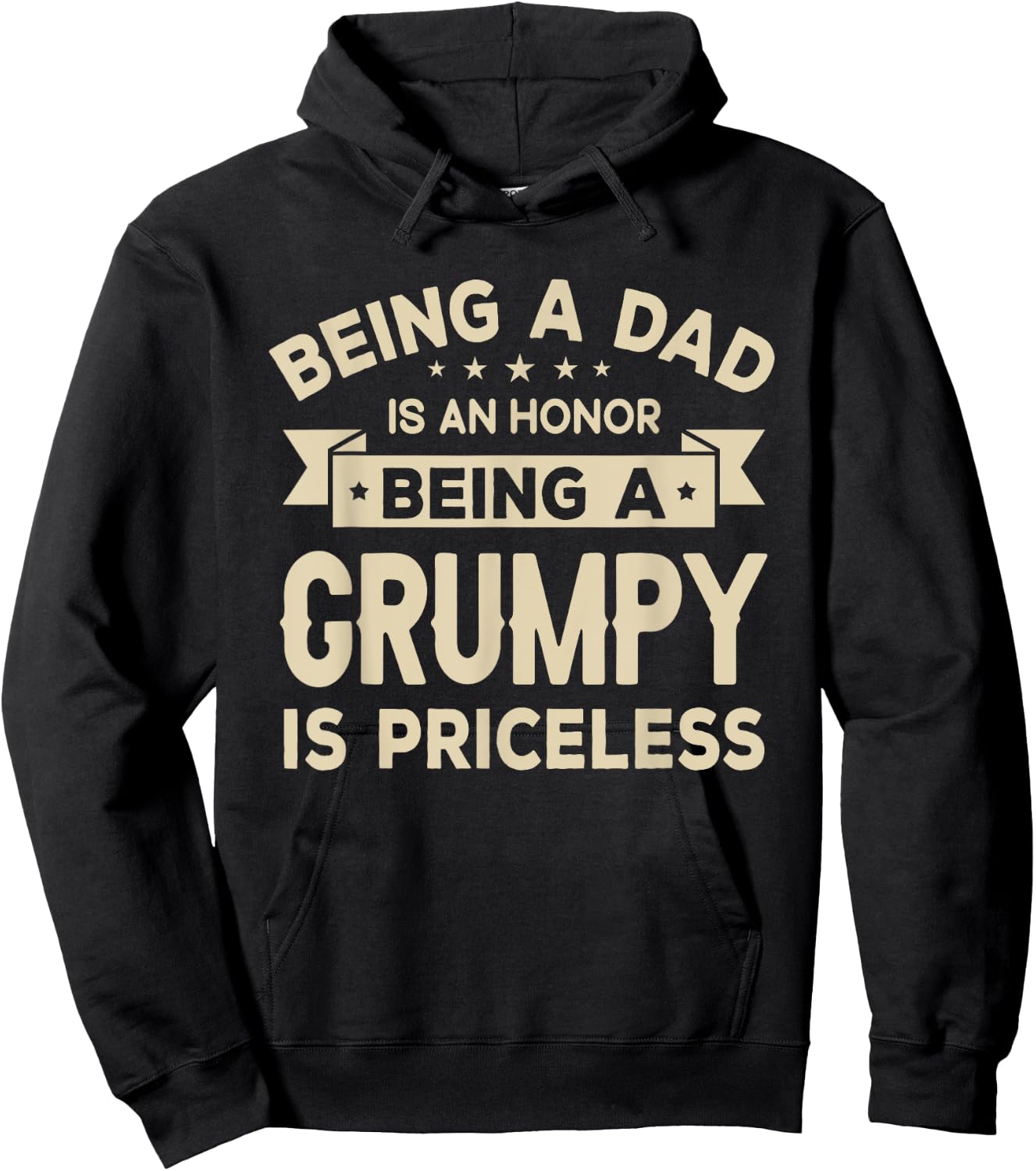 Being a DAD is an HONOR Being a GRUMPY is PRICELESS Grandpa Hoodie - Hoodie | Black