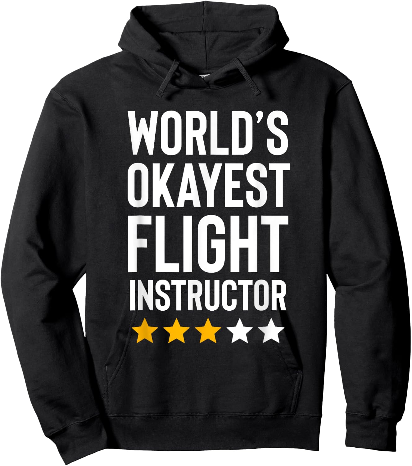 Worlds Okayest Flight Instructor Funny Pilot Aviation Flying Hoodie - Hoodie | Black