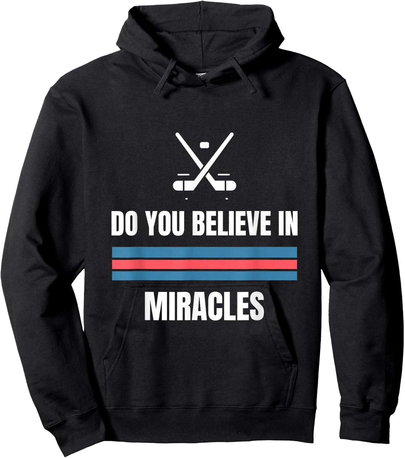 Do You Believe in Miracles? American Hockey Hoodie - Hoodie | Black