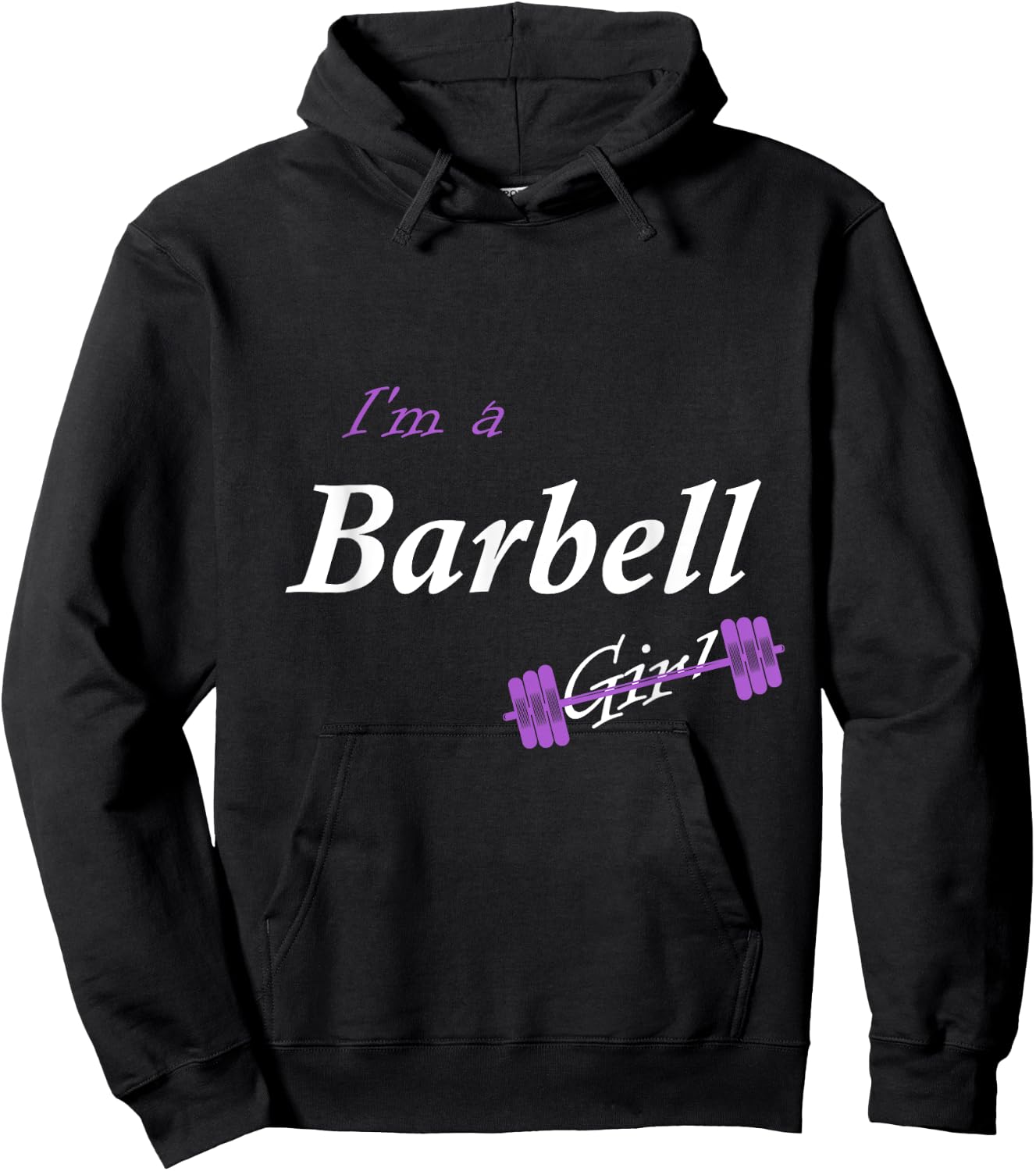 I'm a Barbell Girl Hoodie - Hoodie | Black