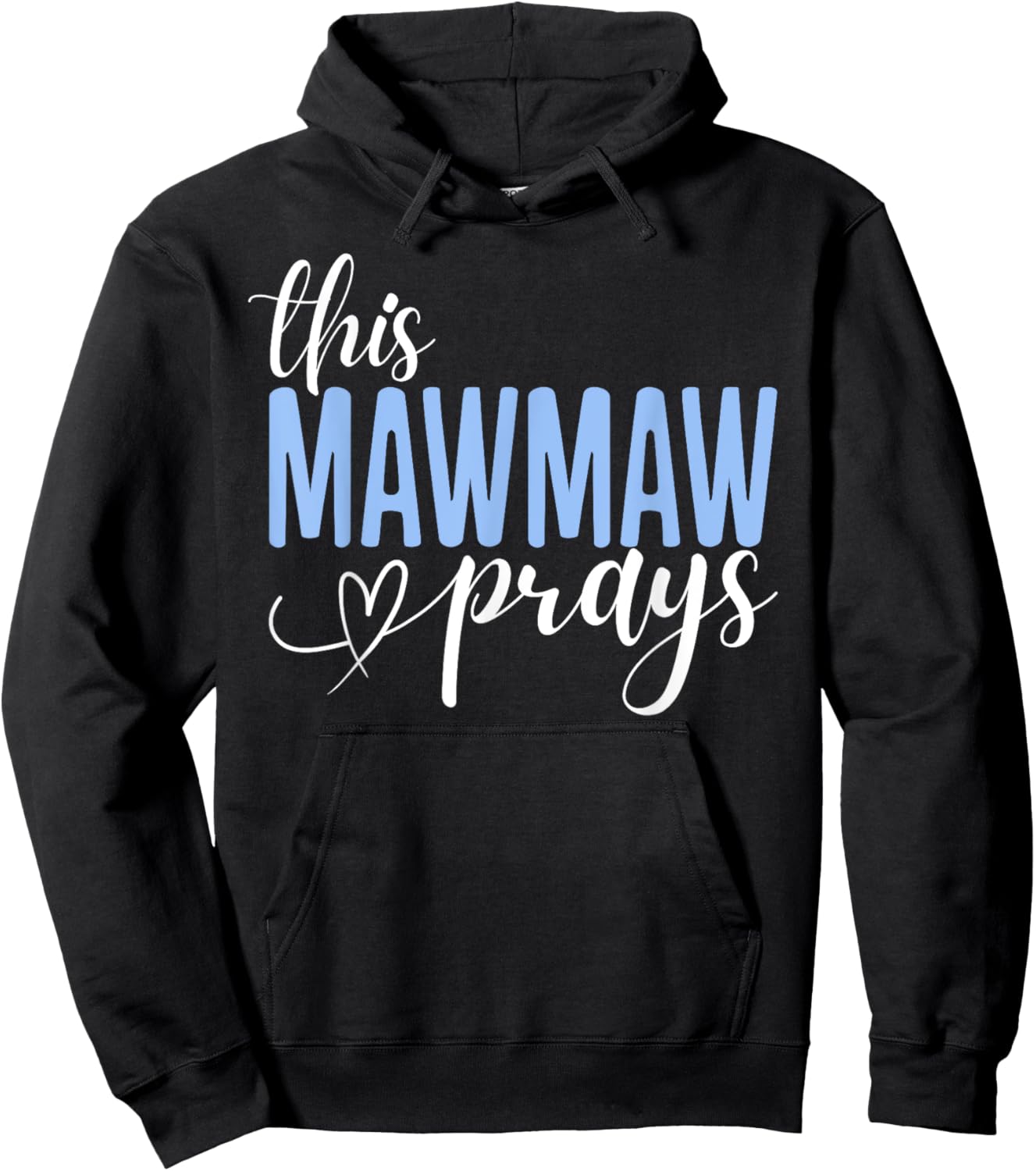 This Mawmaw Prays Perfect Christian Mawmaw Hoodie - Hoodie | Black