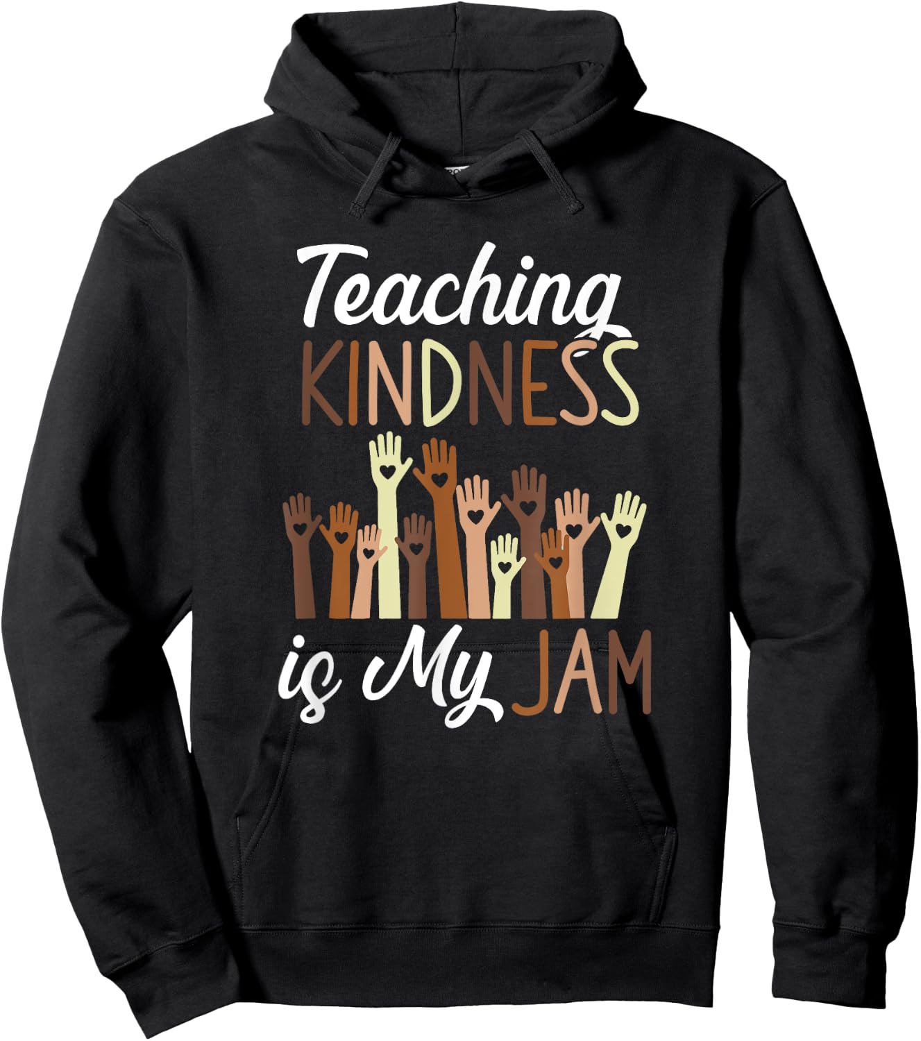 Teaching Kindness Is My Jam Pride Black Hand Hoodie - Hoodie | Black