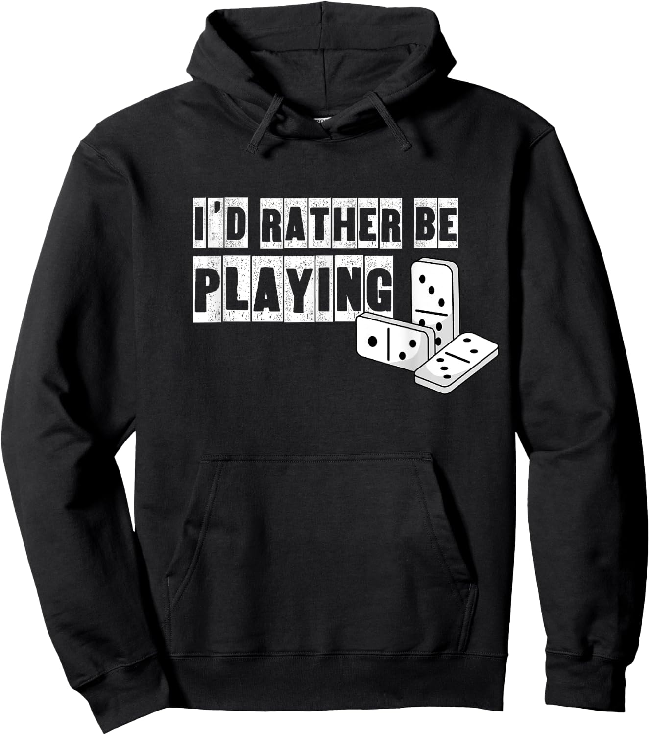 Domino Player Hobby Dominoes Game Funny Saying Hoodie - Hoodie | Black