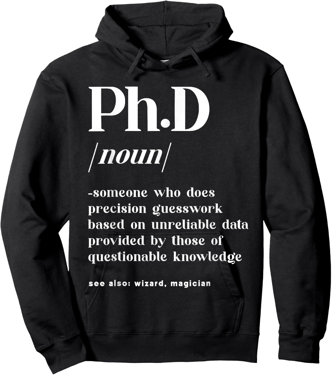 Ph.D PHD Student Definition Doctorate Degree Graduation PhD Hoodie - Hoodie | Black