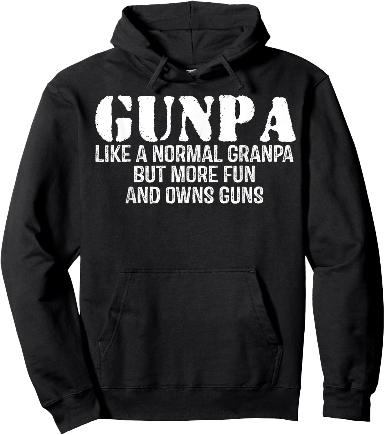 Gunpa Like A Normal Grandpa But More Fun And Owns Guns Hoodie - Hoodie | Black