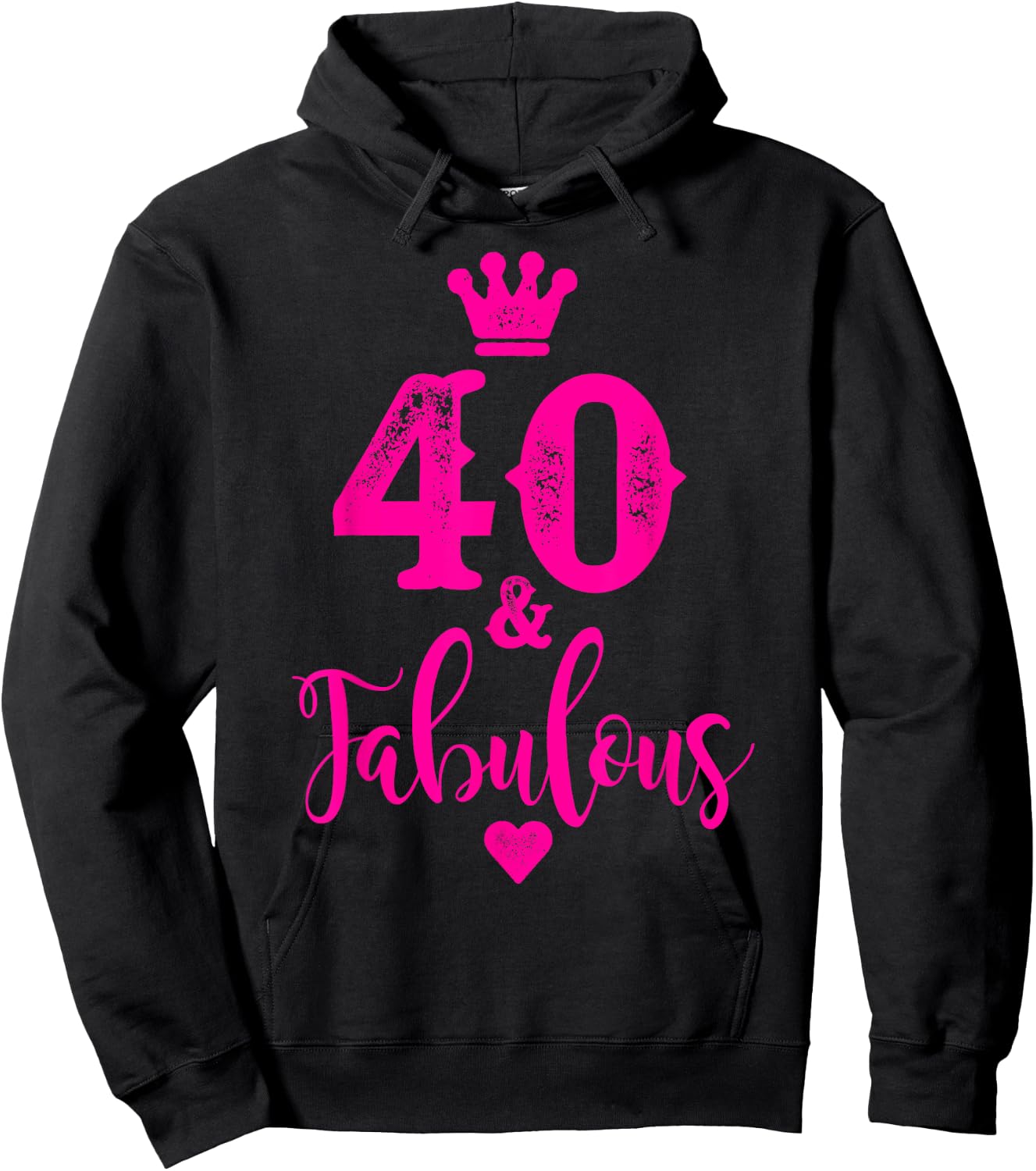 Cute Pink Forty and Fabulous Shirt 40th Birthday Hoodie - Hoodie | Black