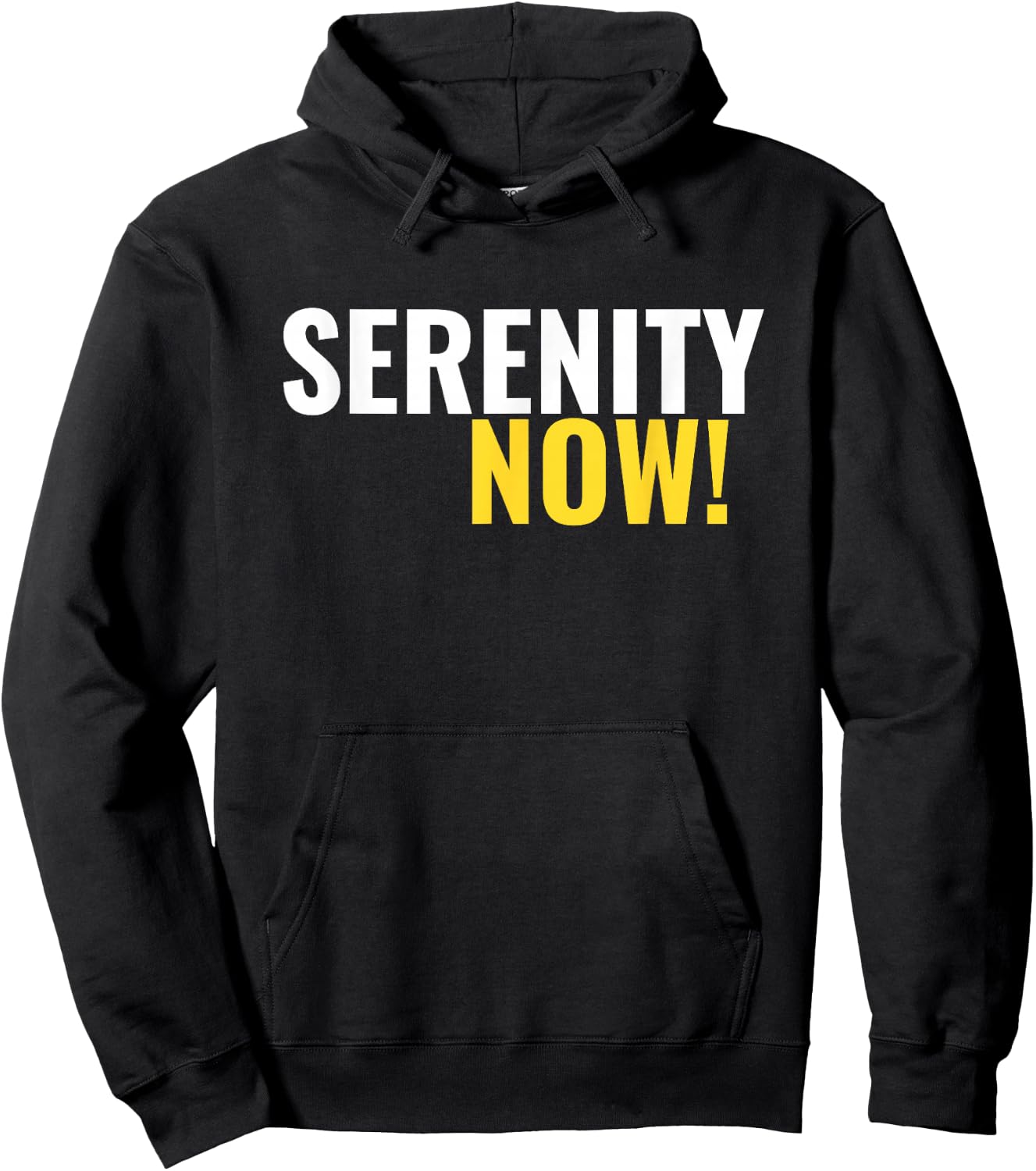 Serenity Now! Hoodie - Hoodie | Black