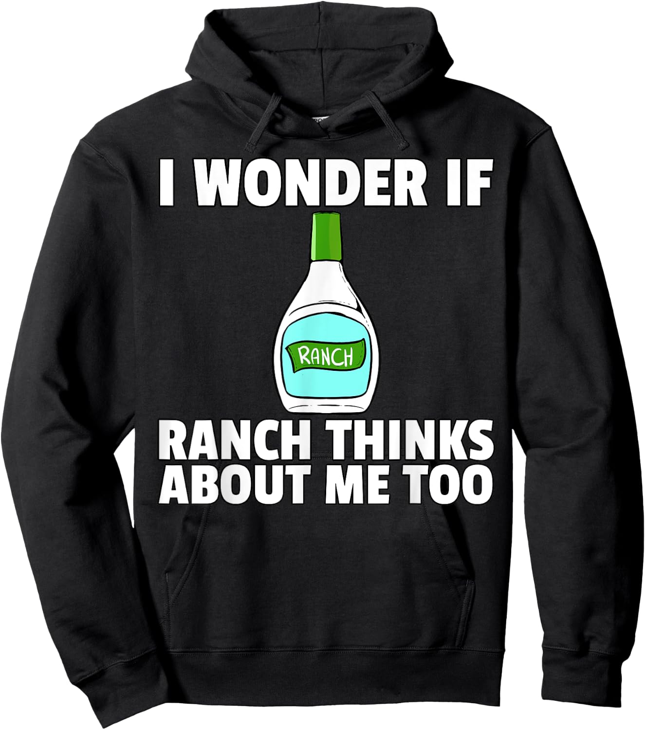 Ranch Dressing Gift Funny Condiment Sauce Hoodie - Hoodie | Black