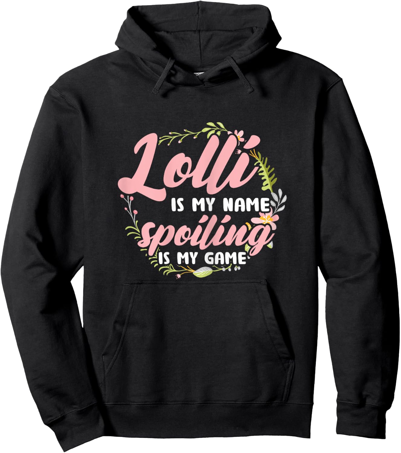 Lolli ist mein Name Verderbt ist mein Spiel Grandmother Hoodie - Hoodie | Black