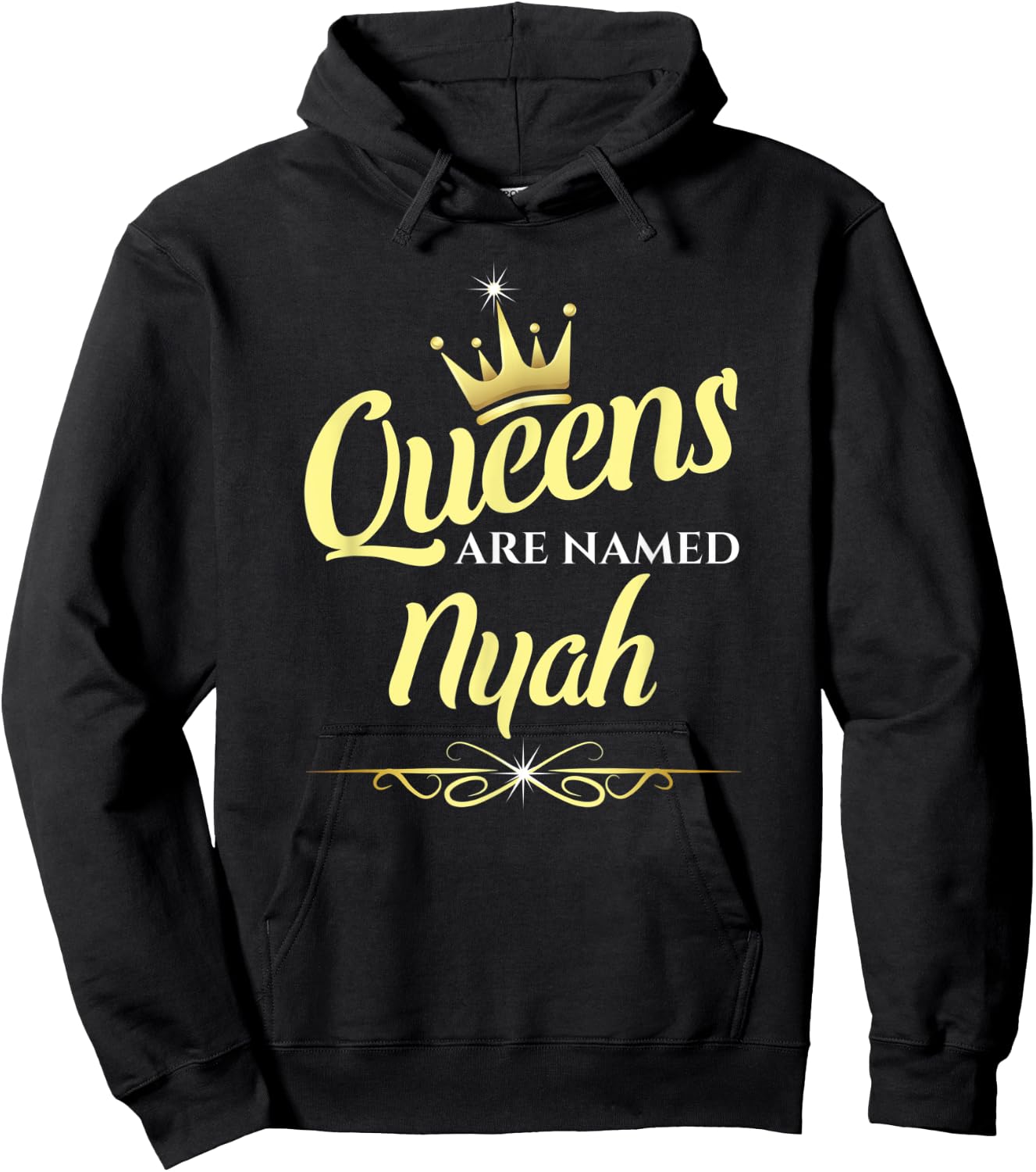 Queens Are Named Nyah Hoodie - Hoodie | Black