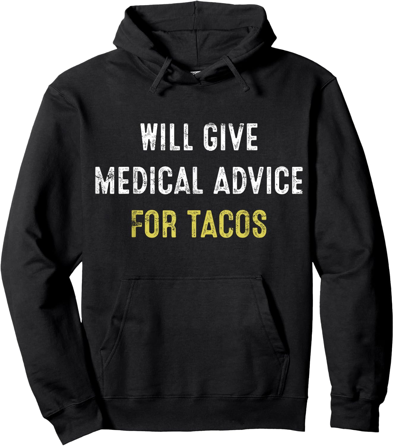 Medical Advice Taco Nurse Doctor Funny Gift Hoodie - Hoodie | Black