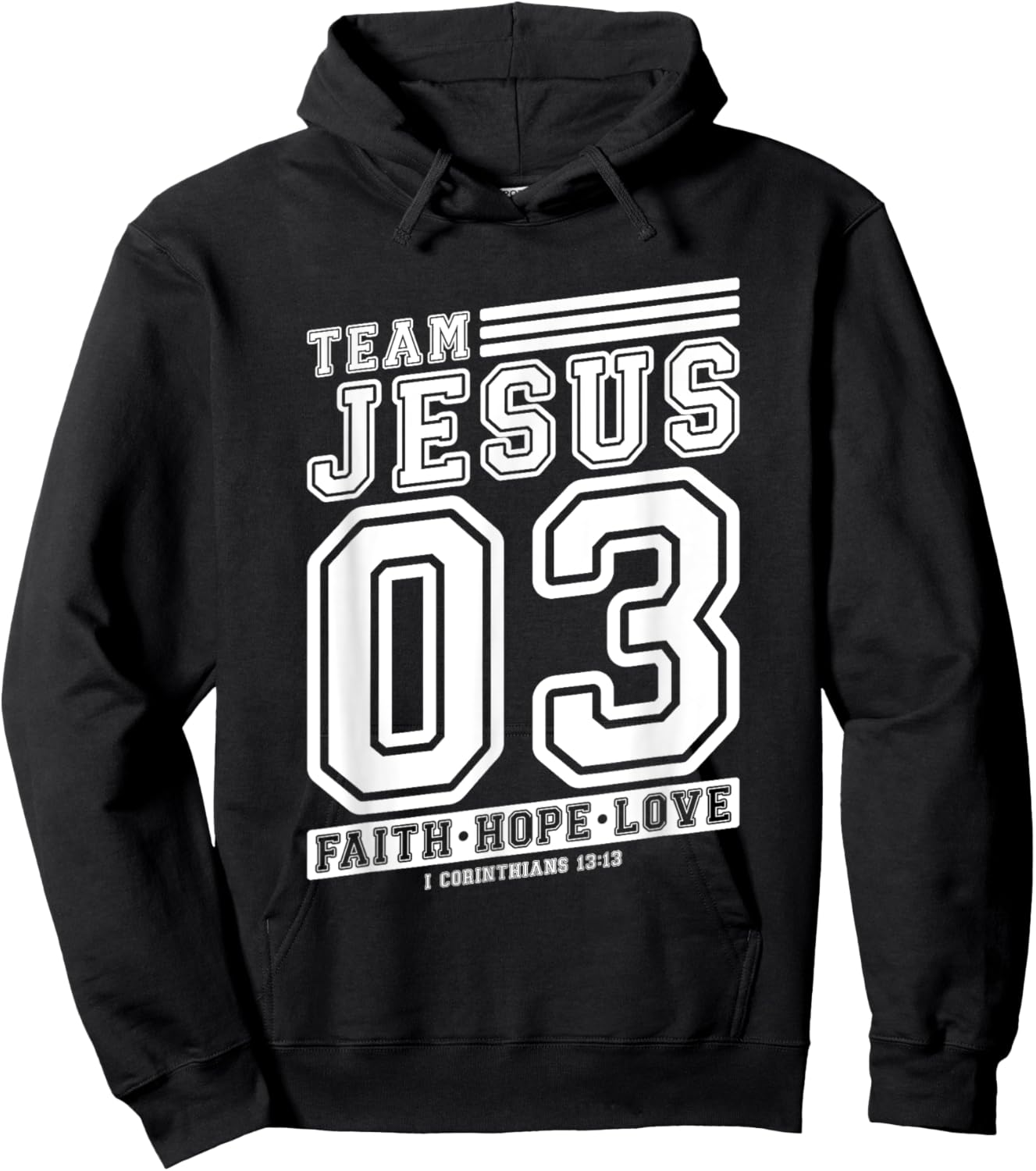 Christian - Team Jesus 03 Faith Hope Love Hoodie - Hoodie | Black