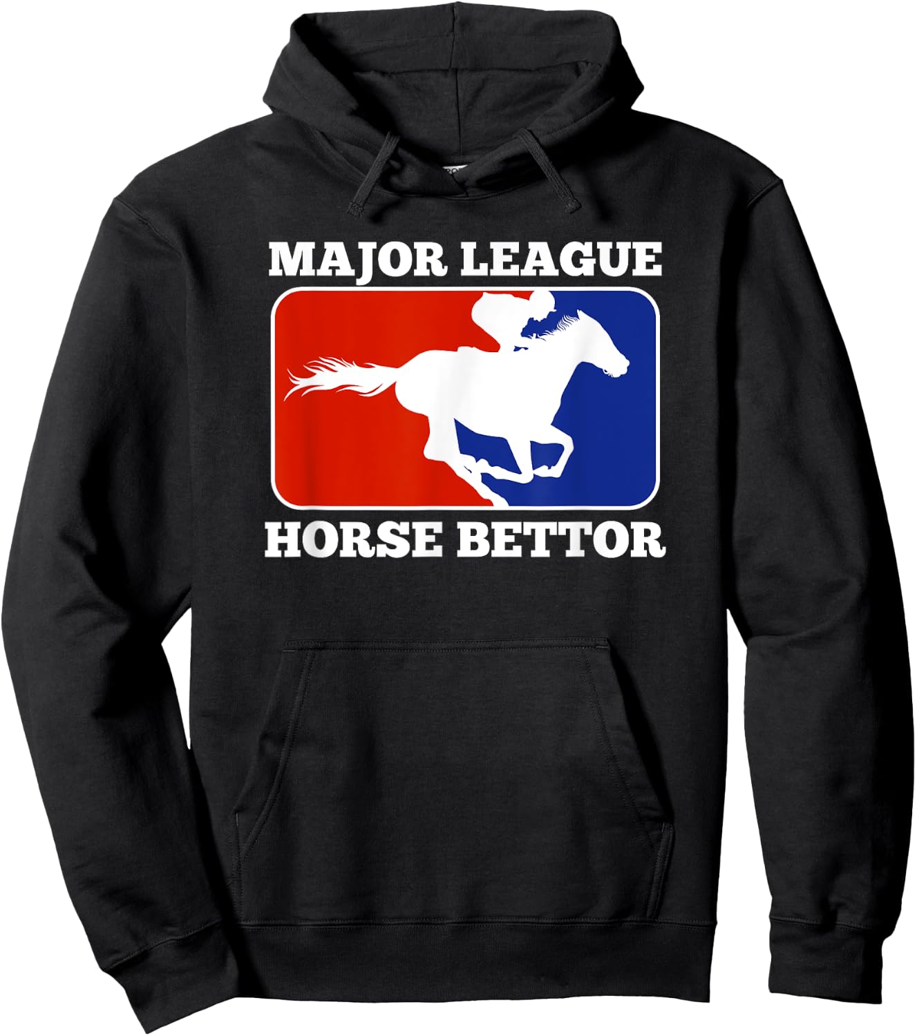 Major League Horse Bettor Gambling Racing Betting Derby Gift Hoodie - Hoodie | Black