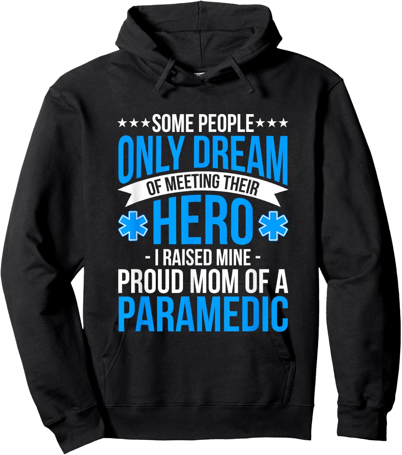 Proud Mom Of A Paramedic Student Ambulance Driver Gift Woman Hoodie - Hoodie | Black