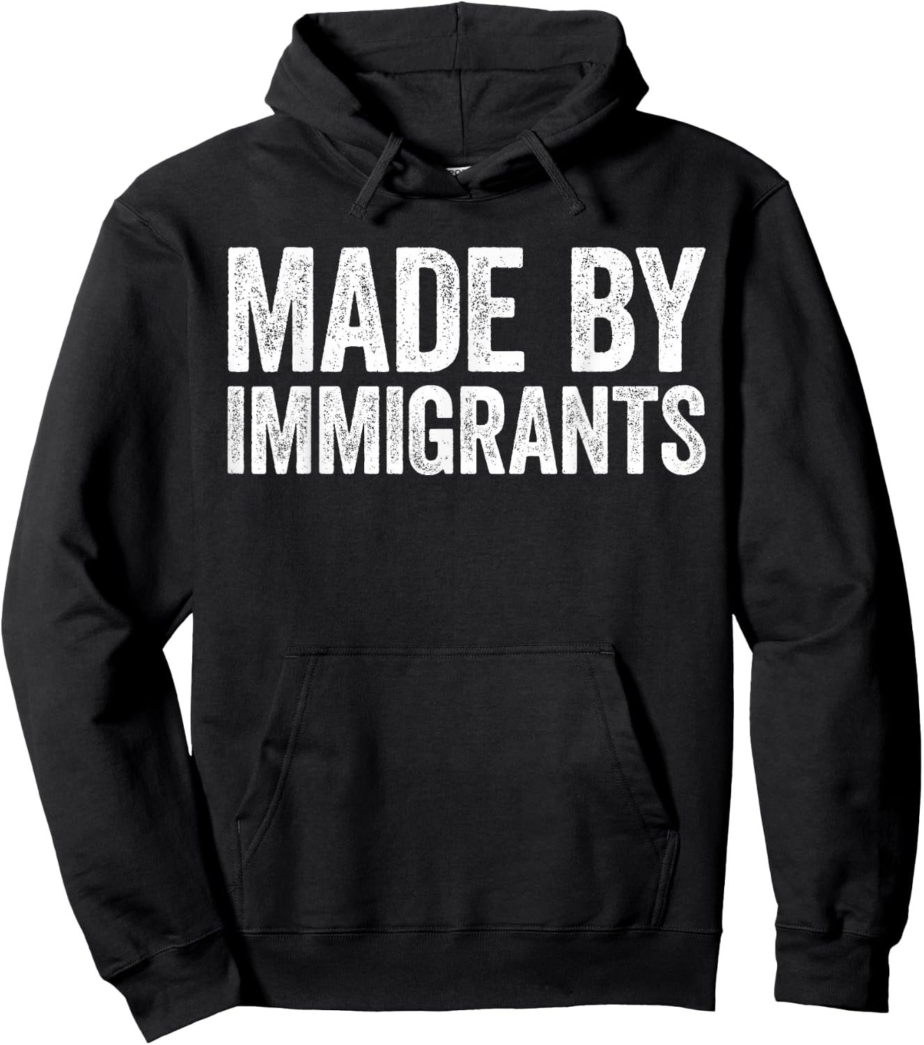 Made By Immigrants Shirt Proud Immigrant Support Immigration Hoodie - Hoodie | Black