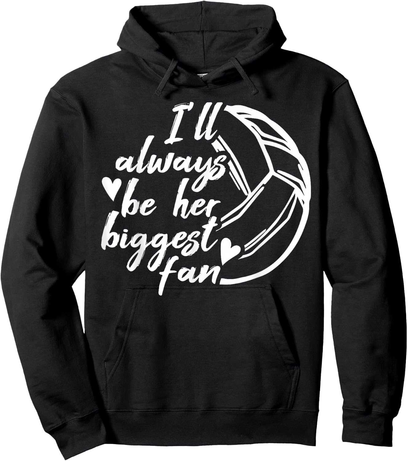Volleyball Dad Volleyball Mom Always be her biggest Fan Hoodie - Hoodie | Black