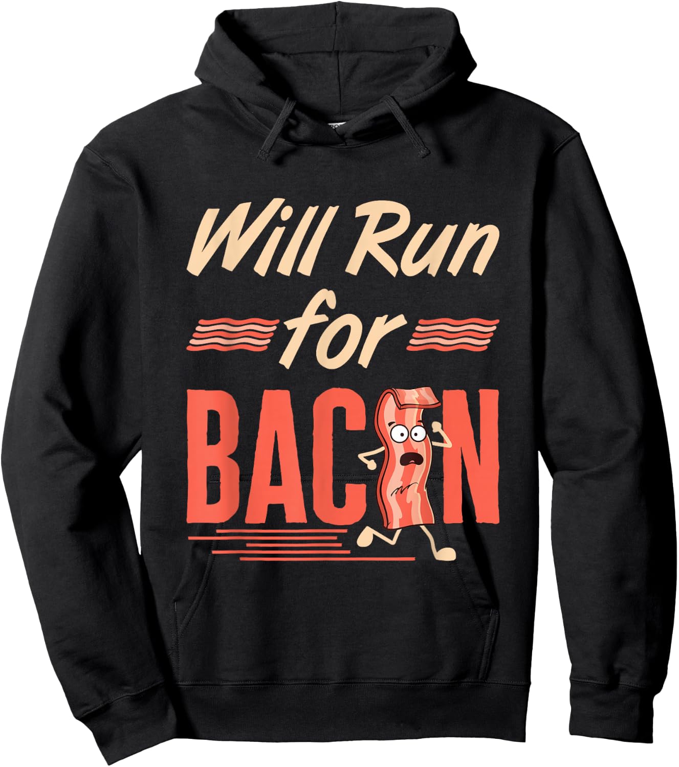 Will Run for Bacon Funny Workout Running Runner Pork Lover Hoodie - Hoodie | Black