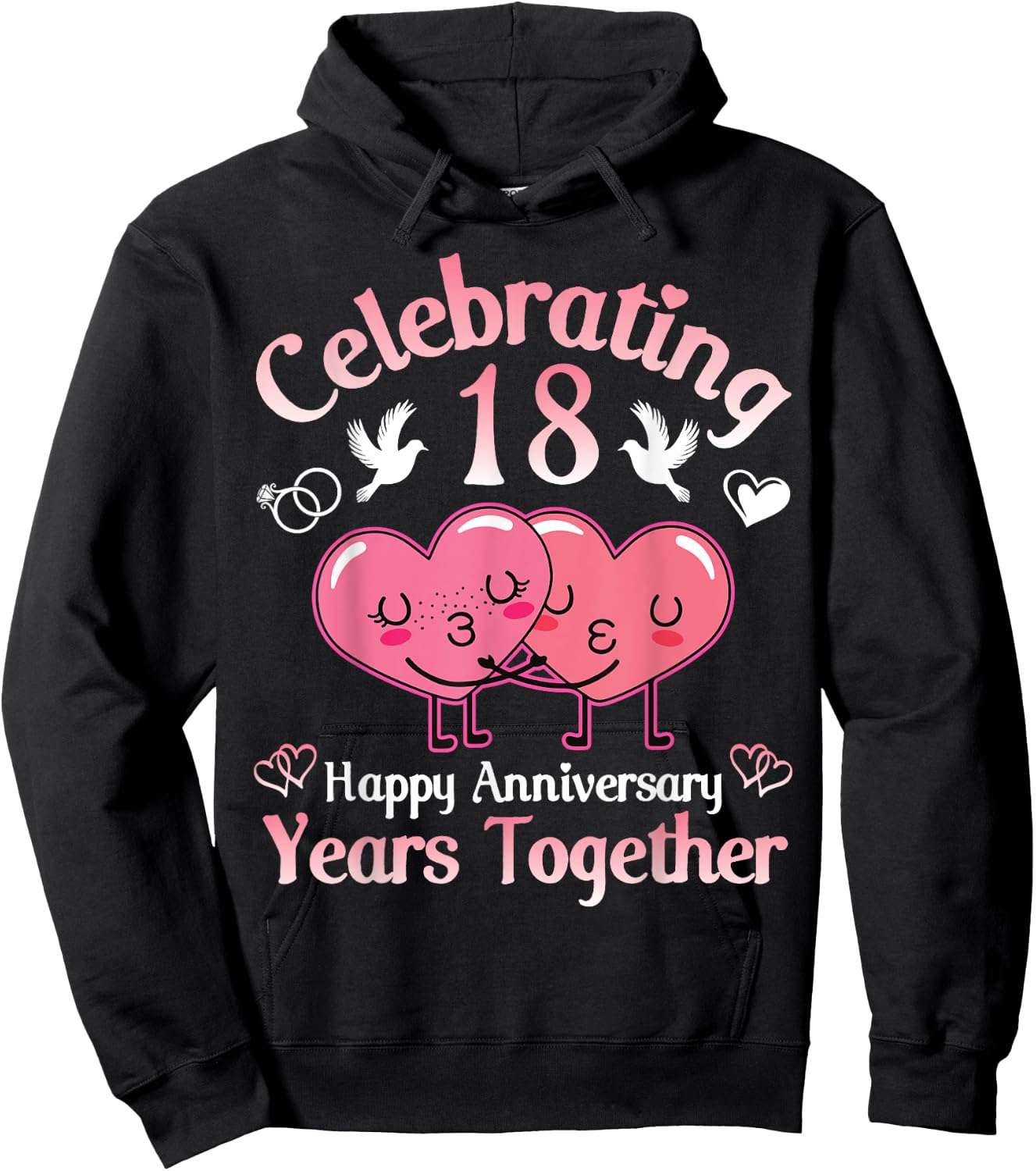 Husband Wife Celebrating 18 Years Together Happy Anniversary Hoodie - Hoodie | Black