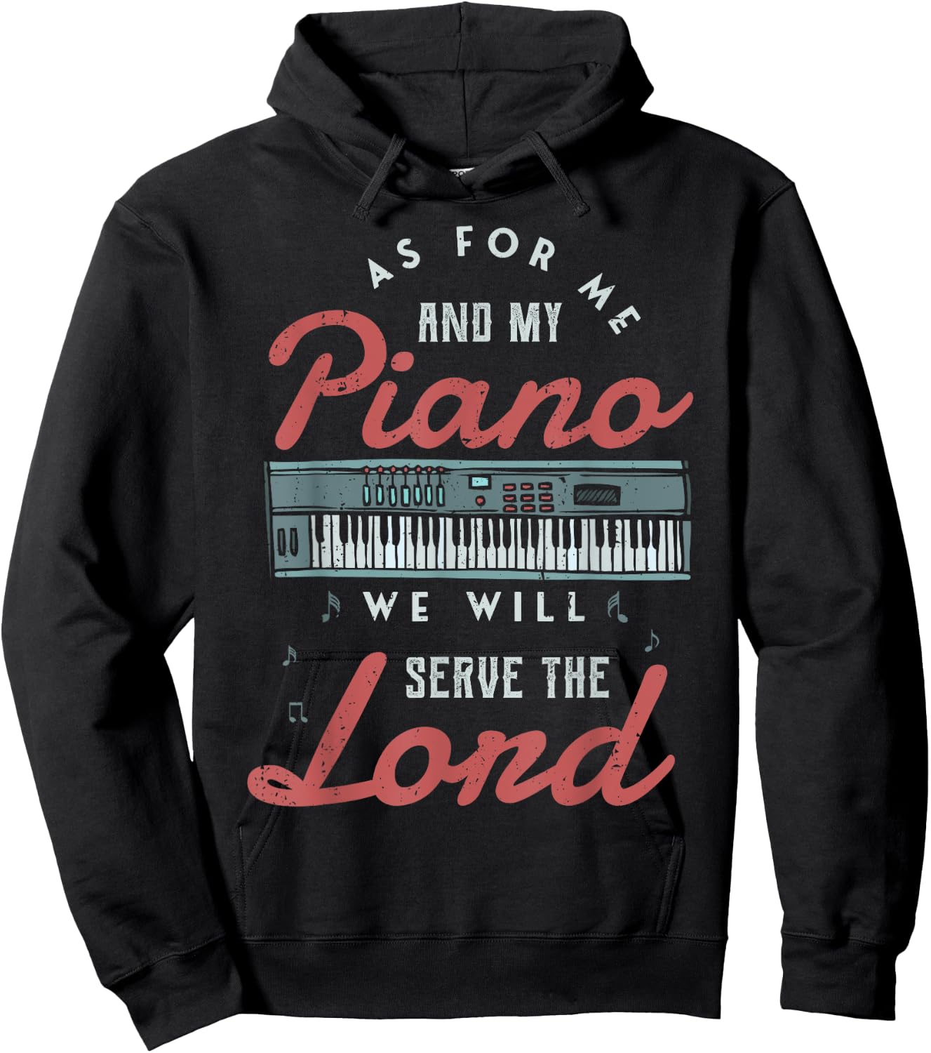 As for me and my piano we will serve the lord Piano Jazz Hoodie - Hoodie | Black