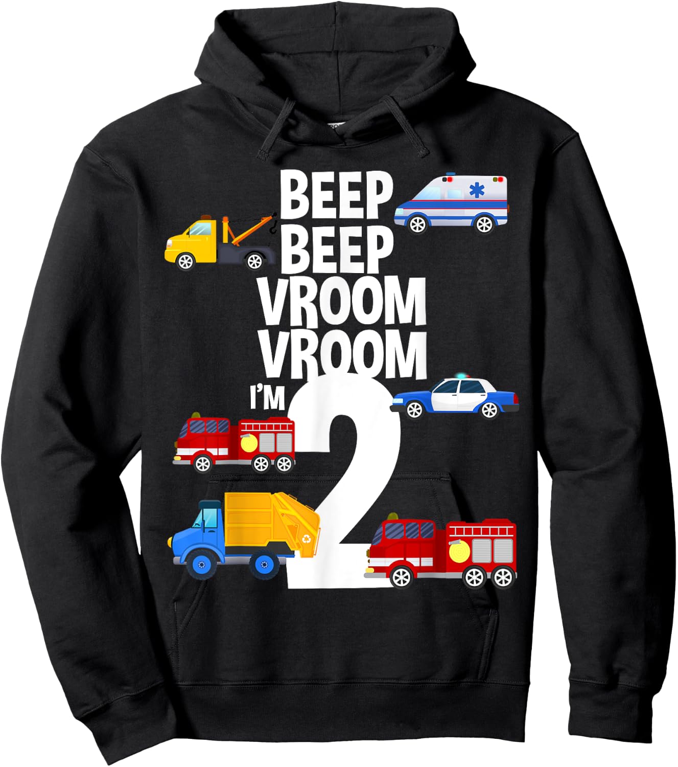 Beep Vroom I'm 2 Trucks Emergency Vehicles Theme Birthday Hoodie - Hoodie | Black