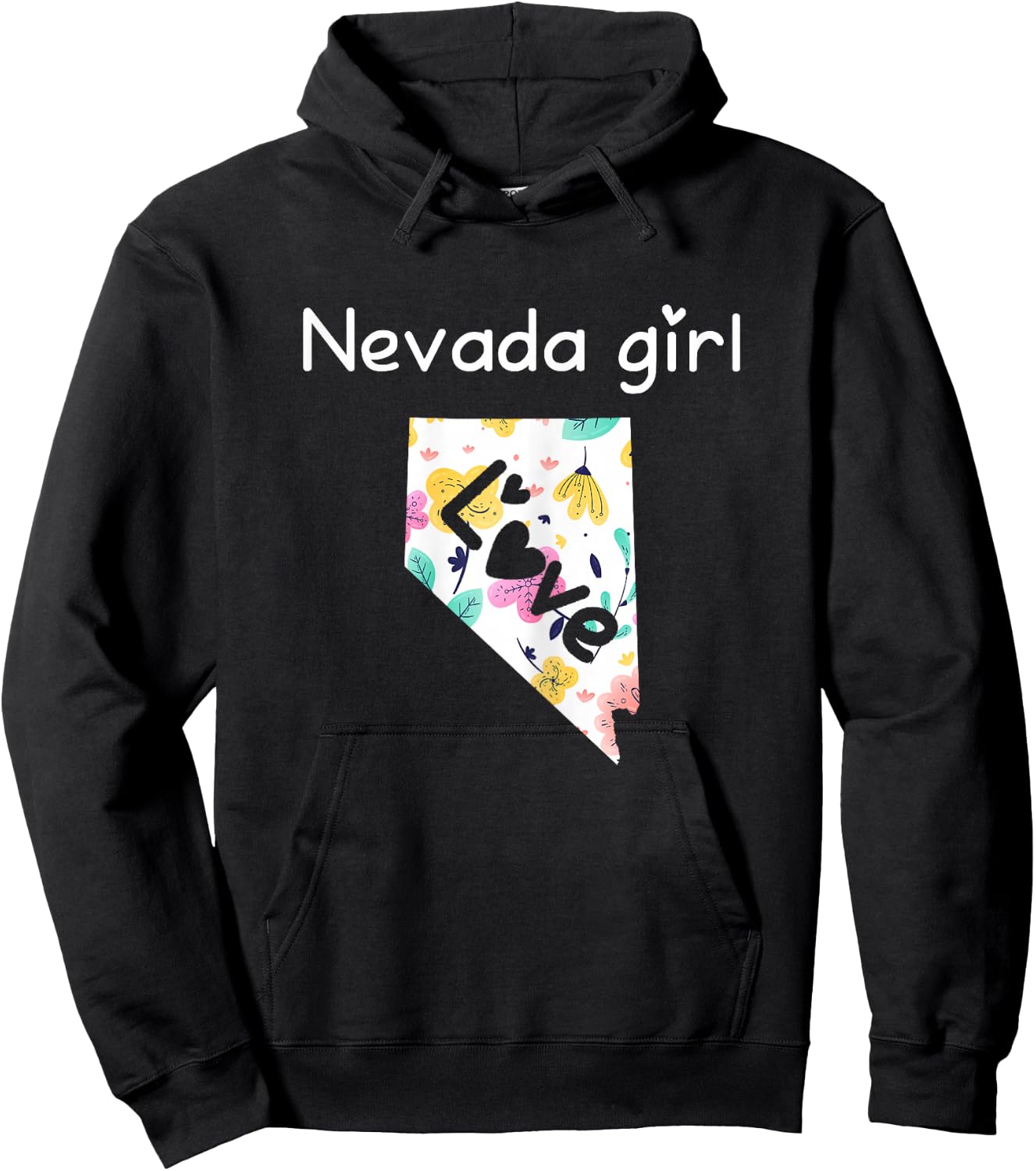Nevada Girl Shirt I Love Nevada Home Gift Hoodie - Hoodie | Black