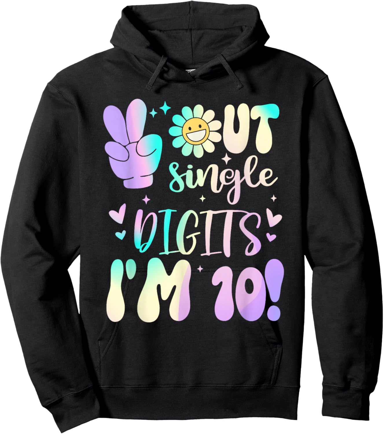 Peace Out Single Digit Girt 10 Year Old Birthday For Girl Hoodie - Hoodie | Black
