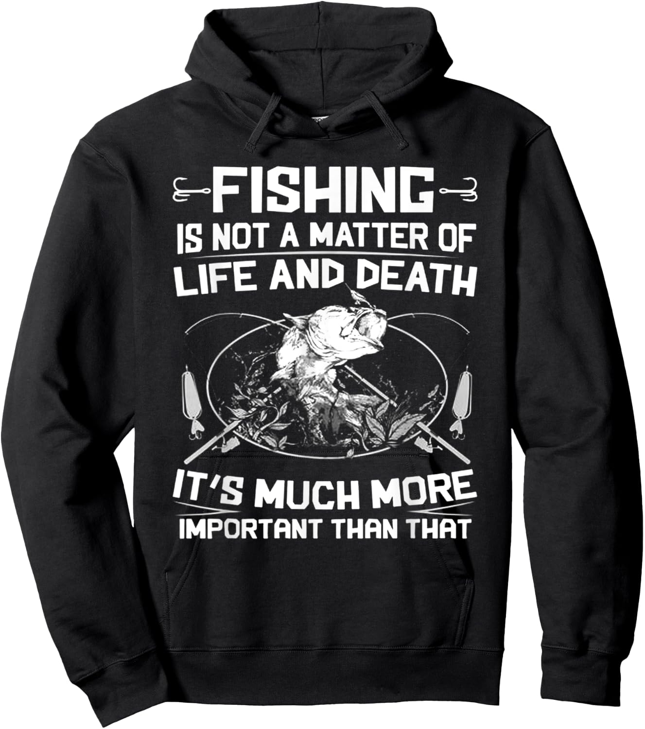 Fishing - Not A Matter Of Life or Death Hoodie - Hoodie | Black