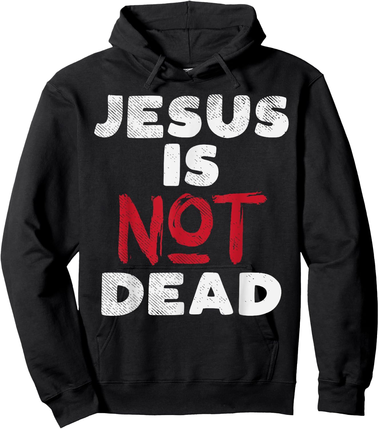 Jesus Is Not Dead God Christ Faith Religious Christian Gift Hoodie - Hoodie | Black