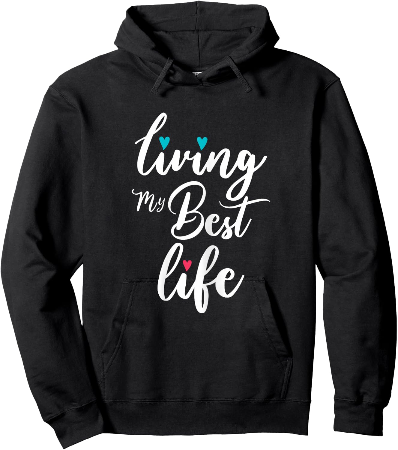 Living My Best Life I'm living my best life Hoodie - Hoodie | Black