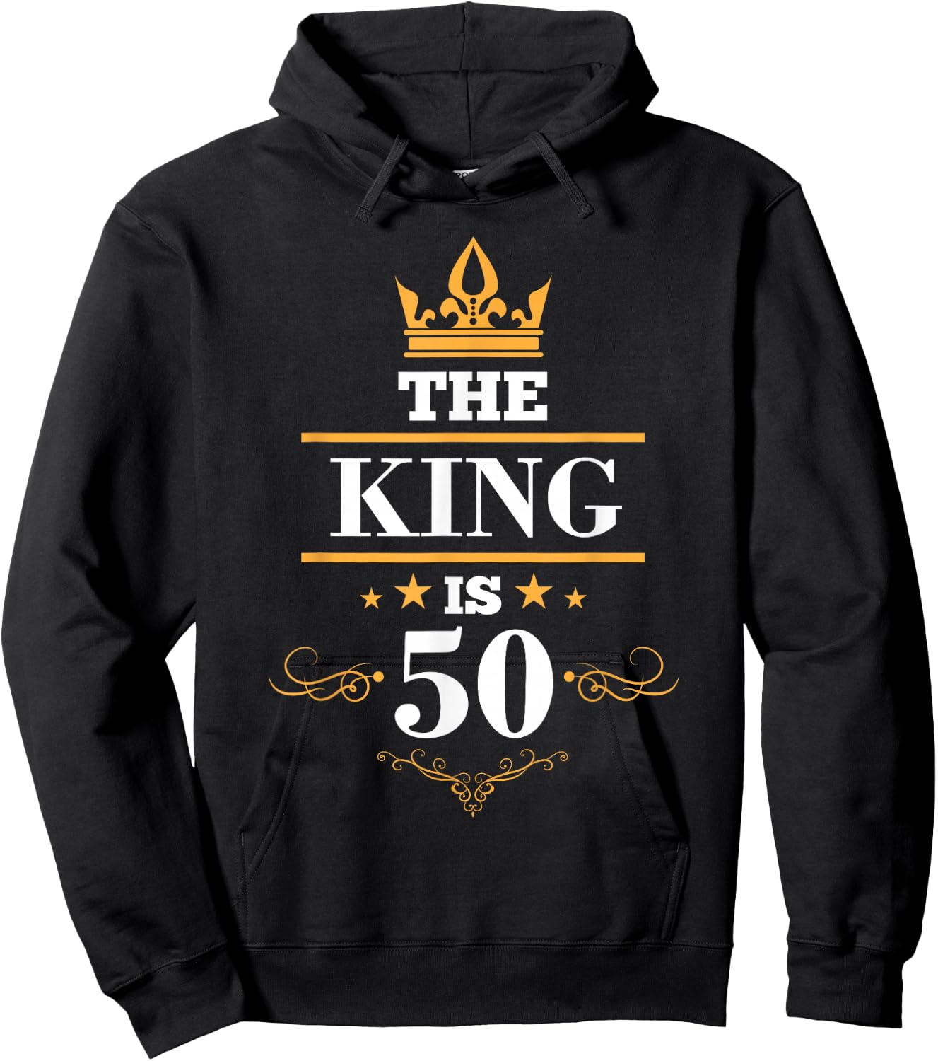 The King is 50 Birthday Crown 50 Years Old Gift Hoodie - Hoodie | Black